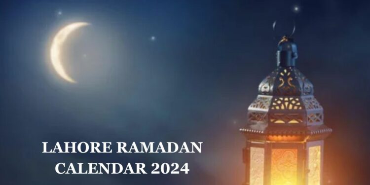 Lahore Ramadan Calendar 2024